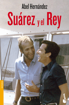 Suarez y el Rey - Booket