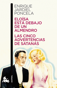 Eloisa esta Debajo de un Almendro / las Cinco Advertencias de Satanas