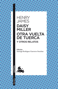 Daisy Miller / Otra Vuelta de Tuerca