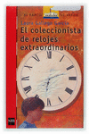 Bvr. 160 el Coleccionista de Relojes Extraordinarios