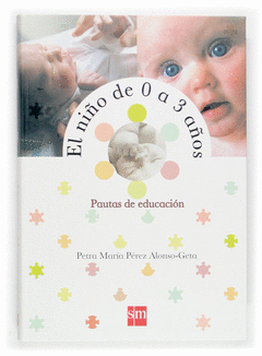 El Niño de 0 a 3 Años