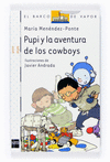 Pupi y la Aventura de los Cowboys 1