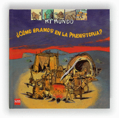 Mim. 39 ¿Como Eramos en la Prehistoria?