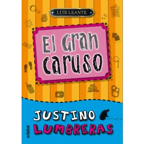 Justino Lumbreras y el Gran Caruso