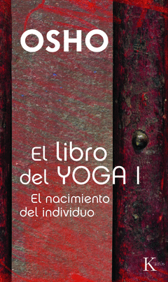 El Libro del Yoga I el Nacimiento Individuo