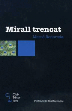 Mirall Trencat