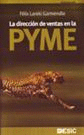 La Direccion de Ventas en la Pyme