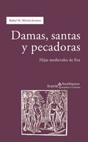 Damas Santas y Pecadoras