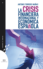 La Crisis Financiera Internacional y Economica Espalñola