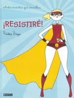 ¡Resistire!
