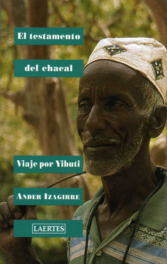 Testamento del Chacal, el. Viaje por Yibuti