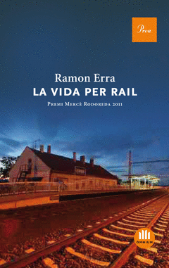 La Vida Per Rail
