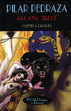 Arcano Trece, Cuentos Crueles