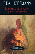 El Hombre de la Arena y Otras Historias Siniestras