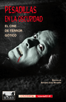 Pesadillas en la Oscuridad Cine Terror Gotico