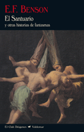 El Santuario. Y Otras Historias de Fantasmas