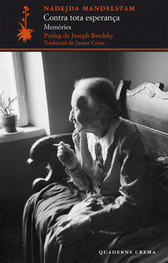 Contra Tota Esperança. Memories D'un Europeu