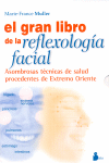 Gran Libro de la Reflexologia Facial, el 2 Vol