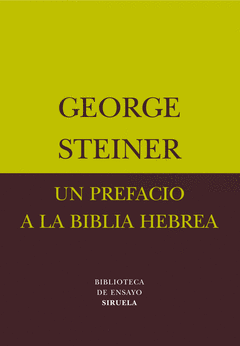 Un Prefacio a la Biblia Hebrea