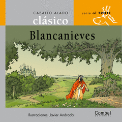 Blancanieves (Imprenta) Trote
