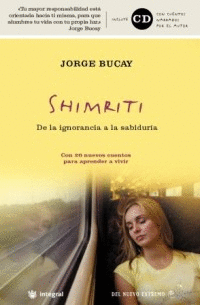 Shimriti, de la Ignorancia a la Sabiduria