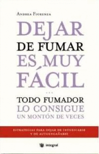 Dejar de Fumar Es Muy Facil