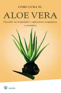 Aloe Vera -Como Cura