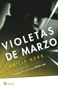 Violetas de Marzo Nº 1 (Berlin Noir)
