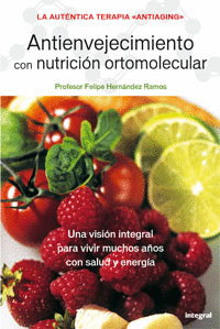 Antienvejecimiento con Nutricion Ortomolecular