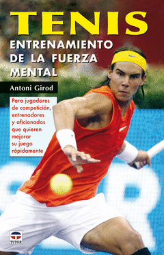Tenis Entrenamiento Fuerza Mental