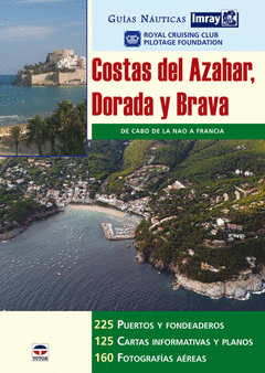 Costas del Azahar Dorada y Brava Guias Imray