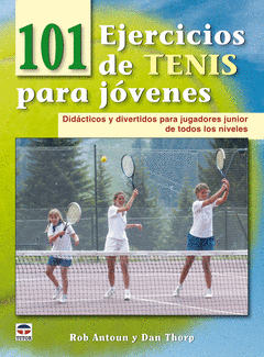 101 Ejercicios Tenis Jovenes