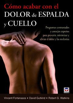 Como Acabar con Dolor de Espalda y Cuello