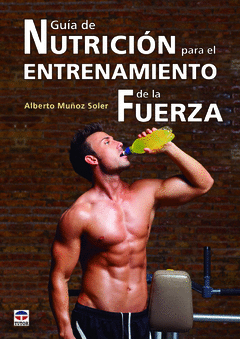 Nutricion para el Entrenamiento Fuerza