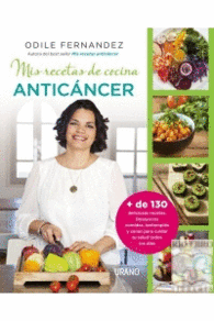 Mis Recetas de Cocina Anticáncer