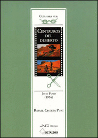 Centauros del Desierto Guia Cine