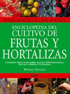 Enciclopedia Cultivo Frutas y Hort. Rust
