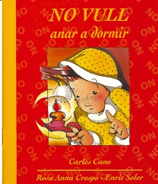 No Vull Anar a Dormir