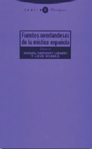 Fuentes Neerlandesas de Mistica Española