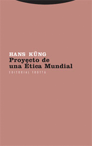 Proyecto de una Etica Mundial 7ª Ed.