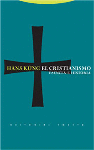 Cristianismo Esencia e Historia