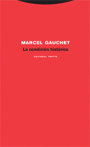 La Condicion Historica