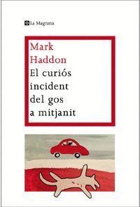 Curios Incident del Gos a Mitjanit, el