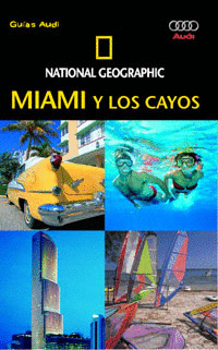 Miami y los Cayos National Geographic