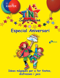 Tina Superbruixa Especial Aniversari
