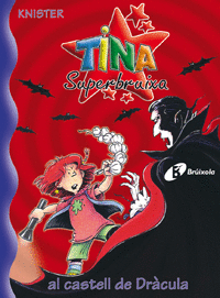 Tina Superbruixa Al Castell de Dracula Nº 10