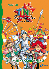 Nº 4 Tina I Pitus: el Cavaller Tocat de L'ala