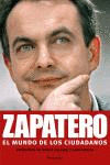 Zapatero el Mundo de los Ciudadanos
