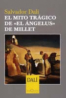 Mito Tragico del Angelus de Millet, el