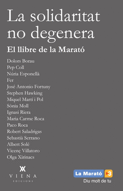 La Solidaritat no Degenera. El Llibre de la Marato
